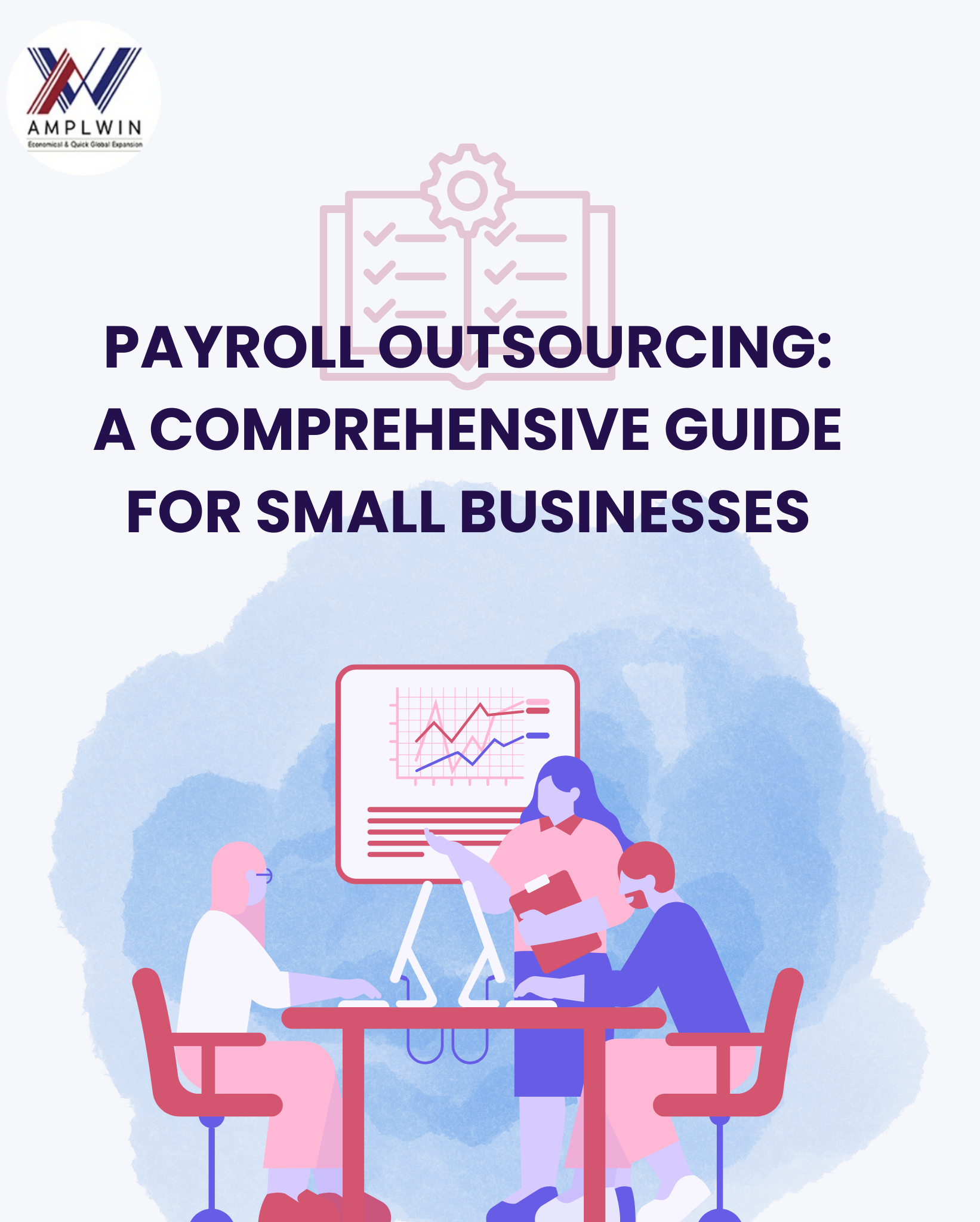 Unlocking Efficiency: The Comprehensive Guide to Payroll Outsourcing ...